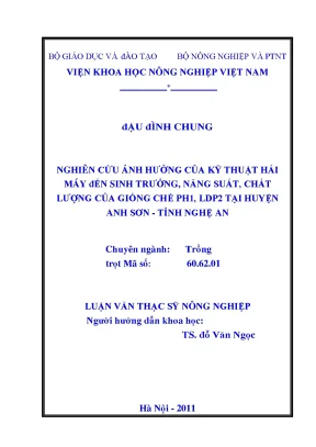 Nghiên cứu ảnh hưởng của kỹ thuật hái đến sinh trưởng năng suất chất lượng của giống chè ph1 ldp2 tại huyện anh sơn tỉnh nghệ an
