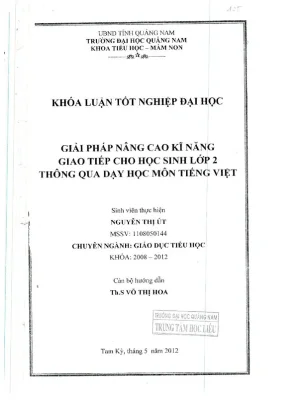 1271 giải pháp nâng cao kỹ năng giao tiếp cho học sinh lớp 2 thông qua dạy học môn tiếng việt nguyễn thị út luận văn đh quảng nam