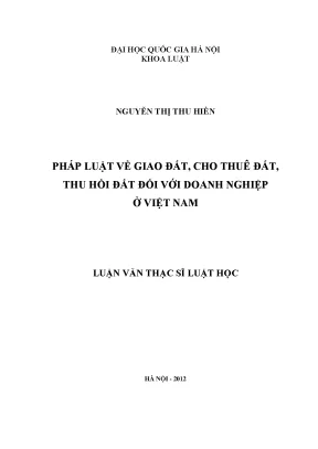 Pháp luật về giao đất cho thuê đất thu hồi đất đối với doanh nghiệp ở việt nam