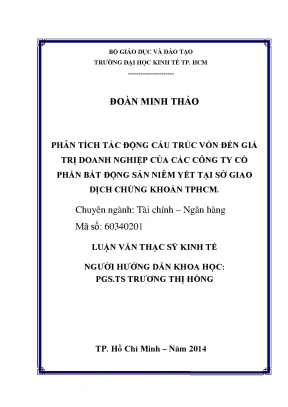 Luận văn phân tích tác động của cấu trúc vốn đến giá trị doanh nghiệp của các công ty cổ phần bất động sản niêm yết tại sở giao dịch chứng khoán tp hcm