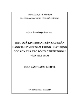 Luận văn hiệu quả kinh doanh của các ngân hàng tmcp việt nam trong hoạt động góp vốn của các đối tác nước ngoài vào việt nam