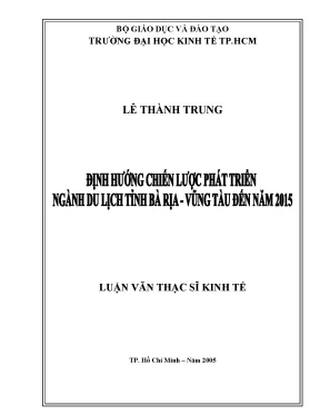 Luận văn định hướng chiến lược phát triển ngành du lịch tỉnh bà rịa vũng tàu đến năm 2015