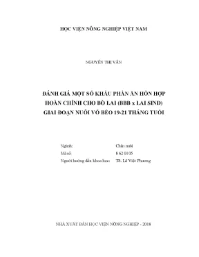 Đánh giá một số khẩu phần ăn hỗn hợp hoàn chỉnh cho bò lai bbb x lai sind giai đoạn nuôi vỗ béo 19 21 tháng tuổi