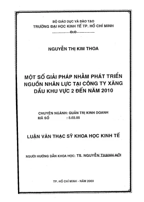 Luận văn một số giải pháp nhằm phát triển nguồn nhân lực tại công ty xăng dầu khu vực 2 đến năm 2010
