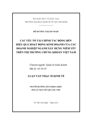 Luận văn các yếu tố tài chính tác động đến hiệu quả hoạt động kinh doanh của các doanh nghiệp ngành xây dựng niêm yếu trên thị trường chứng khoán việt nam