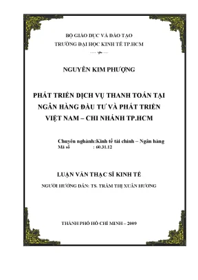 Luận văn phát triển dịch vụ thanh toán tại ngân hàng đầu tư và phát triển việt nam chi nhánh tphcm