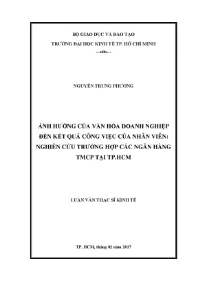 Luận văn ảnh hưởng của văn hóa doanh nghiệp đến kết quả công việc của nhân viên nghiên cứu trường hợp các ngân hàng tmcp tại tp hcm