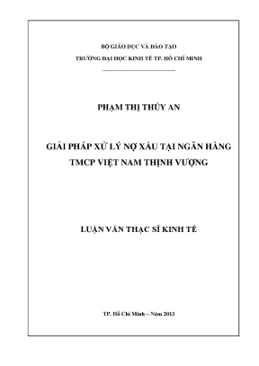 Luận văn giải pháp xử lý nợ xấu tại ngân hàng thương mại cổ phần việt nam thịnh vượng