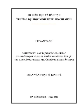 Luận văn nghiên cứu xây dựng các giải pháp nhằm ổn định và phát triển nguồn nhân lực tại khu công nghiệp phước đông tỉnh tây ninh