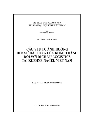 Luận văn các yếu tố ảnh hưởng đến sự hài lòng của khách hàng đối với dịch vụ logistics tại kuehne nagel việt nam