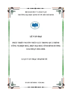 Luận văn phát triển nguồn nhân lực trong quá trình công nghiệp hóa hiện đại hóa tỉnh bình dương giai đoạn 2011 2020 luận văn thạc sĩ