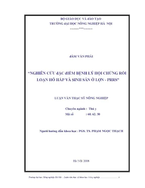 Nghiên cứu đặc điểm bệnh lý hội chứng rối loạn hô hấp và sinh sản ở lợn prrs