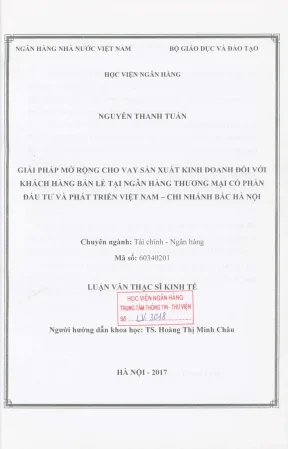Luận văn thạc sĩ tài chính ngân hàng giải pháp mở rộng cho vay sản xuất kinh doanh đối với khách hàng bán lẻ tại ngân hàng thương mại cổ phần đầu tư và phát triển việt nam chi nhánh bắc hà nội