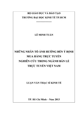 Luận văn những nhân tố ảnh hưởng đến ý định mua hàng trực tuyến nghiên cứu trong ngành bán lẻ trực tuyến việt nam