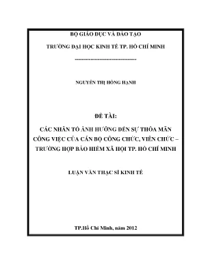 Luận văn các nhân tố ảnh hưởng đến sự thỏa mãn công việc của cán bộ công chức viên chức trường hợp bảo hiểm xã hội thành phố hồ chí minh