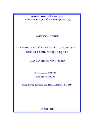 Đánh giá nguồn gen phục vụ chọn tạo giống lúa kháng bệnh bạc lá