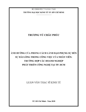 Luận văn ảnh hưởng của phong cách lãnh đạo phụng sự đến sự hài lòng trong công việc của nhân viên trường hợp các doanh nghiệp phát triển công nghệ tại thành phố hồ chí minh