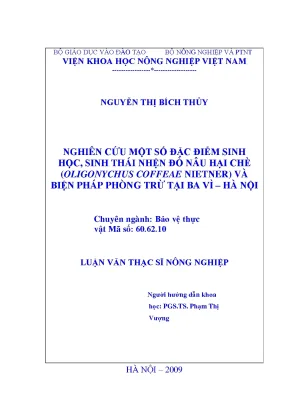 Nghiên cứu một số đặc điểm sinh học sinh thái nhện đỏ nâu hại chè oligonnychus coffeae nietner và biện pháp phòng trừ tại ba vì hà nội