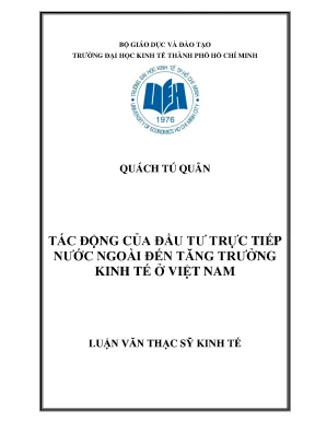 Luận văn tác động của đầu tư trực tiếp nước ngoài đến tăng trưởng kinh tế ở việt nam