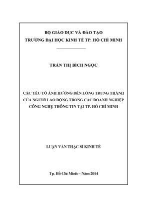 Luận văn các yếu tố ảnh hưởng đến lòng trung thành của người lao động trong các doanh nghiệp công nghệ thông tin tại tp hồ chí minh