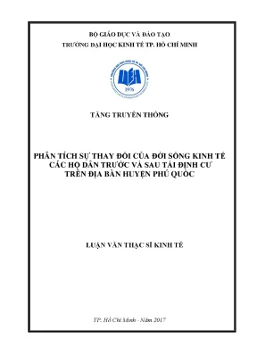 Luận văn phân tích sự thay đổi của đời sống kinh tế các hộ dân trước và sau tái định cư trên địa bàn huyện phú quốc trường hợp dự án xây dựng cảng hàng không quốc tế phú quốc