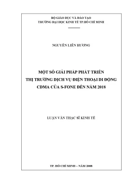 Luận văn một số giải pháp phát triển thị trường dịch vụ điện thoại di động cdma của s fone đến năm 2018