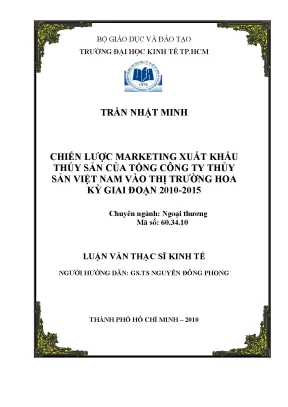 Luận văn chiến lược marketing xuất khẩu thủy sản của tổng công ty thủy sản việt nam vào thị trường hoa kỳ giai đoạn 2010 2015