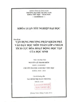 0140 vận dụng phương pháp khám phá vào dạy học môn toán lớp 4 nhằm tích cực hoá hoạt động học tập của học sinh nguyễn lê thanh diễm luận văn đh quảng nam