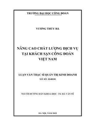Luận văn nâng cao chất lượng dịch vụ tại khách sạn công đoàn việt nam