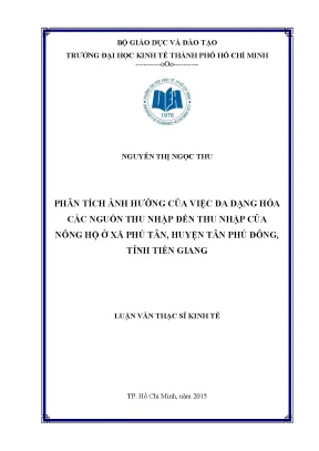 Luận văn phân tích ảnh hưởng của việc đa dạng hóa các nguồn thu nhập đến thu nhập của nông hộ ở xã phú tân huyện tân phú đông tỉnh tiền giang