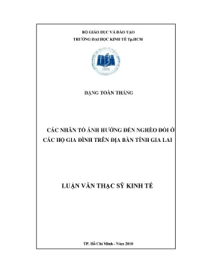 Luận văn các nhân tố ảnh hưởng đến nghèo đói ở các hộ gia đình trên địa bàn tỉnh gia lai luận văn thạc sĩ