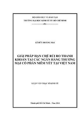 Luận văn giải pháp hạn chế rủi ro thanh khoản tại các ngân hàng tmcp niêm yết tại việt nam