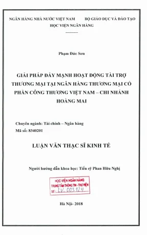 Luận văn thạc sĩ tài chính ngân hàng giải pháp đẩy mạnh hoạt động tài trợ thương mại tại ngân hàng thương mại cổ phần công thương việt nam chi nhánh hoàng mai