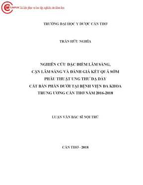 1895 nghiên cứu đặc điểm lâm sàng cận lâm sàng và đánh giá kết quả sớm phẫu thuật ung thư dạ dày cắt bán phần dưới tại bv đa khoa trung ương cần thơ năm 20