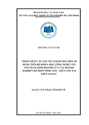 Luận văn phân tích các yếu tố ảnh hưởng đến áp dụng tiến bộ khoa học công nghệ vào sản xuất kinh doanh của các doanh nghiệp chế biến nông sản thủy sản tại kiên giang