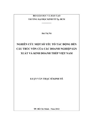 Luận văn nghiên cứu một số yếu tố tác động đến cấu trúc vốn của các doanh nghiệp sản xuất và kinh doanh thép việt nam