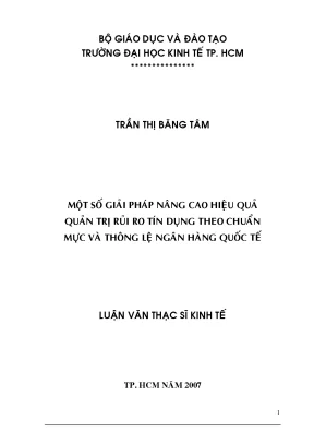 Luận văn một số giải pháp nâng cao hiệu quả quản trị rủi ro tín dụng theo chuẩn mực và thông lệ ngân hàng quốc tế