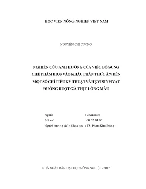 Nghiên cứu ảnh hưởng của việc bổ sung chế phẩm bios vào khẩu phần thức ăn đến một số chỉ tiêu kỹ thuật và hệ vi sinh vật đường ruột gà thịt lông màu nông ng