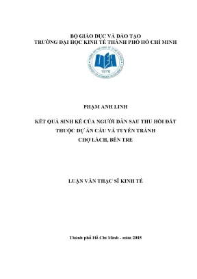 Luận văn kết quả sinh kế của người dân sau thu hồi đất thuộc dự án cầu và tuyến tránh chợ lách bến tre