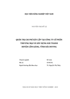Luận văn thạc sĩ quản trị chi phí xây lắp tại công ty cổ phần thương mại và xây dựng hải thanh huyện cẩm giàng tỉnh hải dương