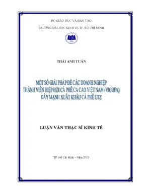Luận văn một số giải pháp để các doanh nghiệp thành viên hội cà phê ca cao việt nam đẩy mạnh xuất khẩu cà phê utz luận văn thạc sĩ