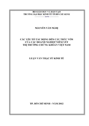 Luận văn các yếu tố tác động đến cấu trúc vốn của các doanh nghiệp niêm yết thị trường chứng khoán việt nam