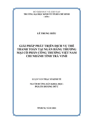 Luận văn giải pháp phát triển dịch vụ thẻ thanh toán tại nhtmcp công thương việt nam chi nhánh trà vinh