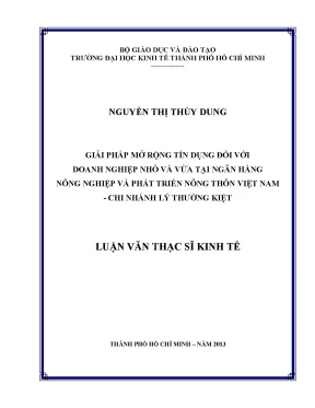 Luận văn giải pháp mở rộng tín dụng đối với doanh nghiệp nhỏ và vừa tại ngân hàng nông nghiệp và phát triển nông thôn việt nam chi nhánh lý thường kiệt