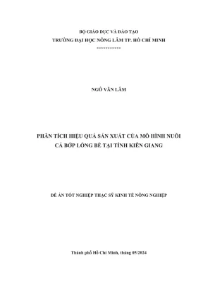 Luận văn thạc sĩ kinh tế nông nghiệp phân tích hiệu quả sản xuất của mô hình nuôi cá bớp lồng bè tại tỉnh kiên giang