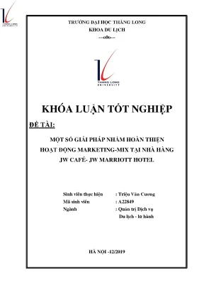 Một số giải pháp nhằm hoàn thiện hoạt động marketing mix tại nhà hàng jw café jw marriott hote