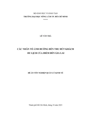 Luận văn thạc sĩ quản lý kinh tế các nhân tố ảnh hưởng đến thu hút khách du lịch của điểm đến gia lai