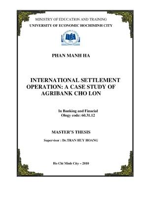 Luận văn international settlement operation a case study of agribank cho lon