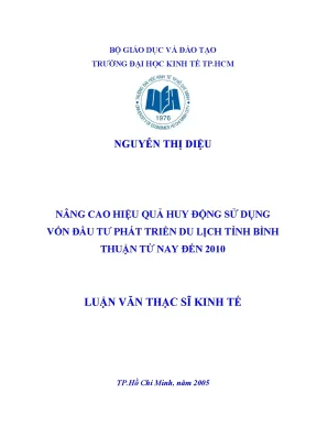 Luận văn nâng cao hiệu quả huy động sử dụng vốn đầu tư phát triển du lịch tỉnh bình thuận từ nay đến 2010