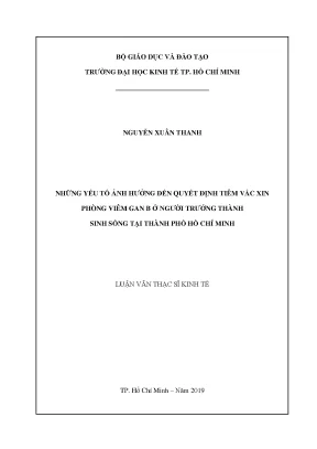 Luận văn những yếu tố ảnh hưởng đến quyết định tiêm vắc xin phòng viêm gan b ở người trưởng thành sinh sống tại thành phố hồ chí minh